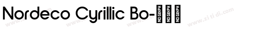 Nordeco Cyrillic Bo字体转换 Nordeco Cyrillic Bo字体转换